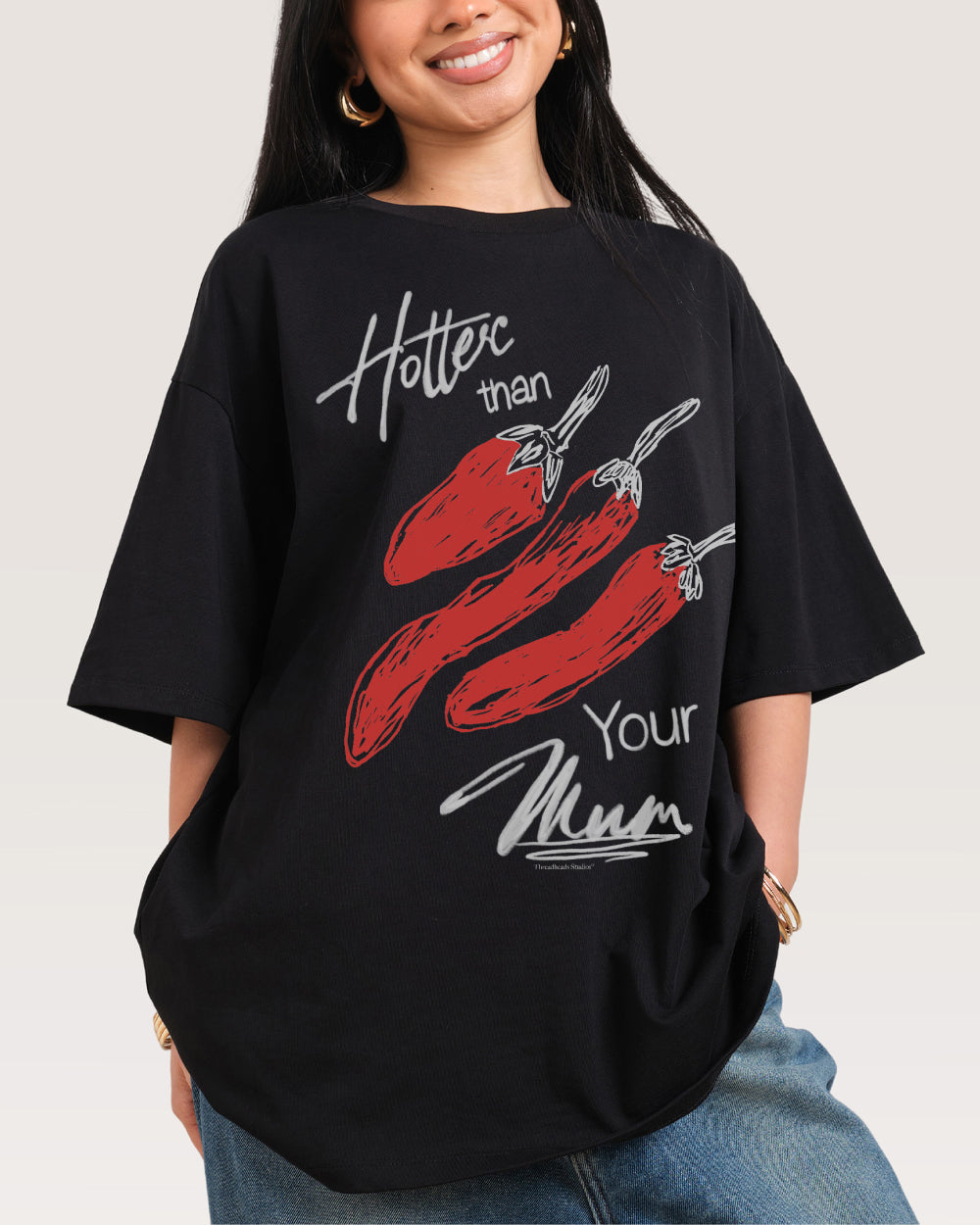 Hotter Than Your Mum Oversized Tee