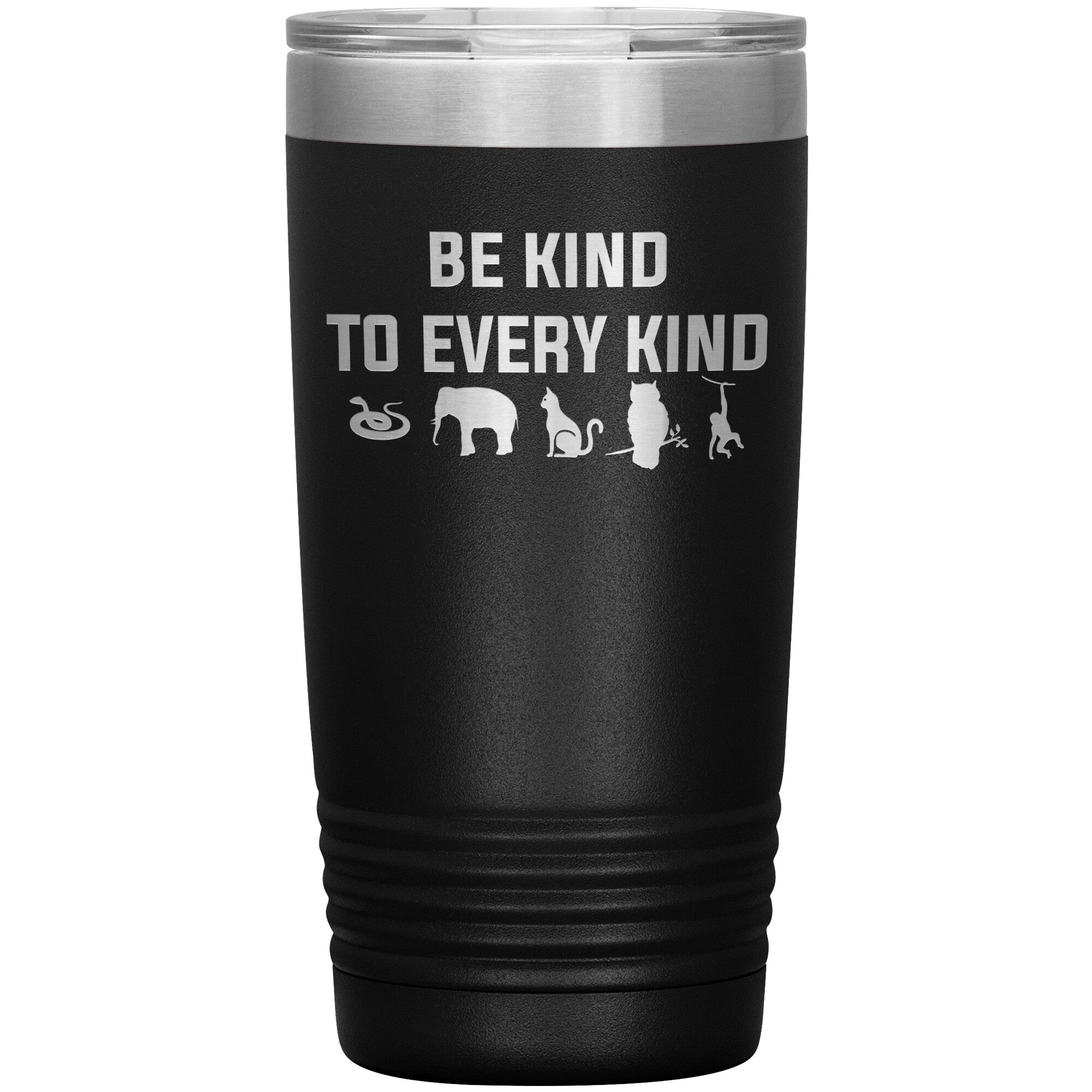 Be kind to every kind 20 oz
