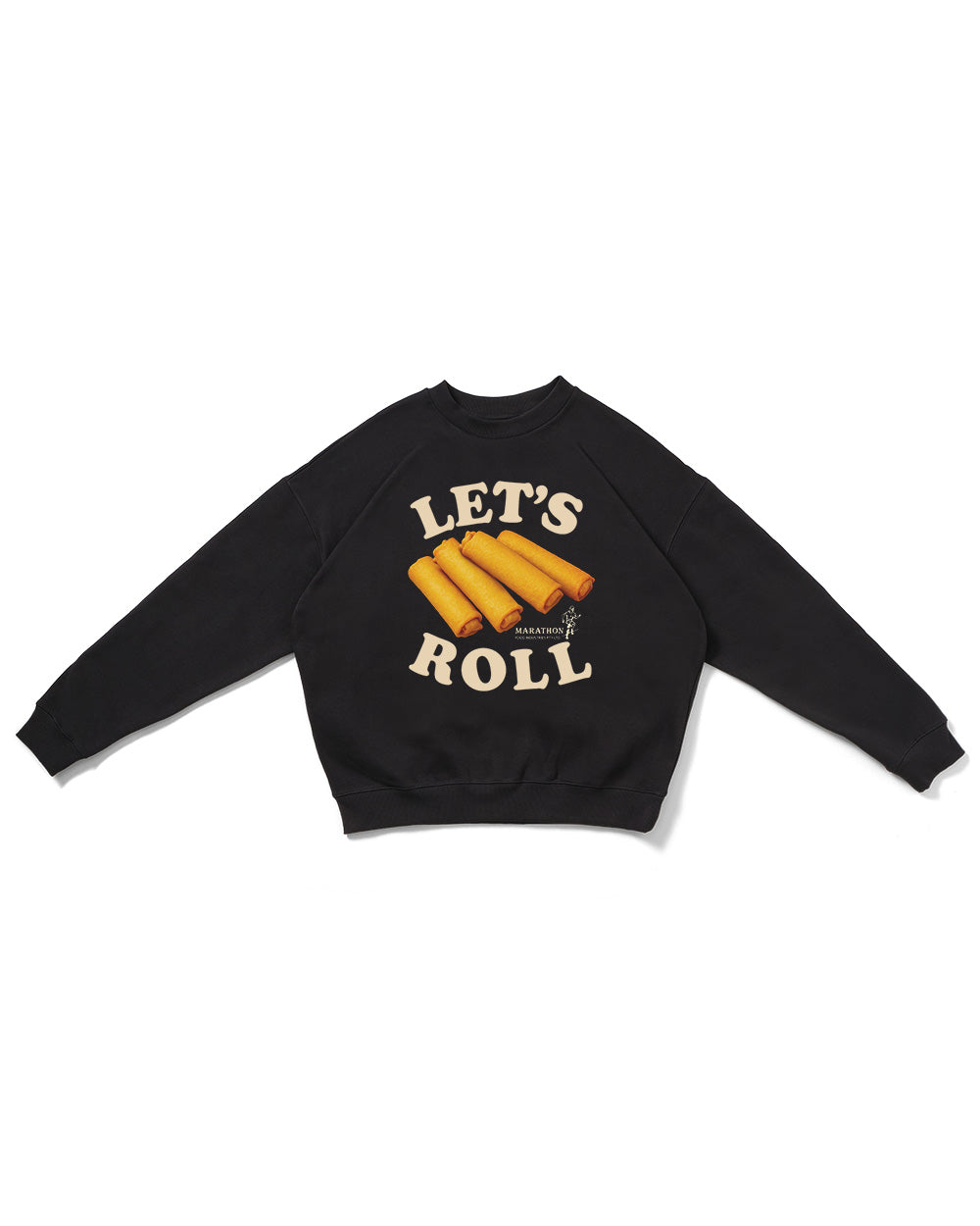 Let's Roll Sweatshirt